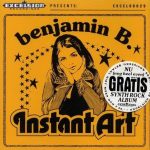 Benjamin B. - Instant Art (CD, Album + CD, Album)