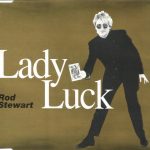 Rod Stewart - Lady Luck (CD, Single)