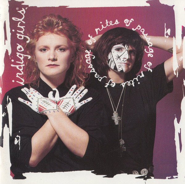 Indigo Girls - Rites Of Passage (CD, Album)