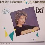 Ixi - Der Knutschfleck (Alle Hits In Maxi-Version) (10", EP, Ltd)