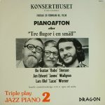 Bo Gustav "Bobo" Stenson*, Jan Edvard "Janne" Wallgren*, Lars Olov "Lasse" Werner* - Triple Play - Jazz Piano Volume 2 (LP)