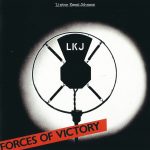 Linton Kwesi Johnson - Forces Of Victory (CD, Album, RE)