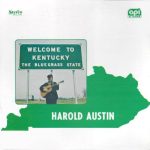 Harold Austin (2) - Welcome To Kentucky, The Bluegrass State (LP, Album)
