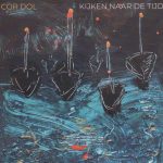 Cor Dol - Kijken Naar De Tijd (CD, Album)