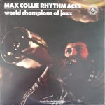 Max Collie Rhythm Aces - World Champions Of Jazz (2xLP, Gat)