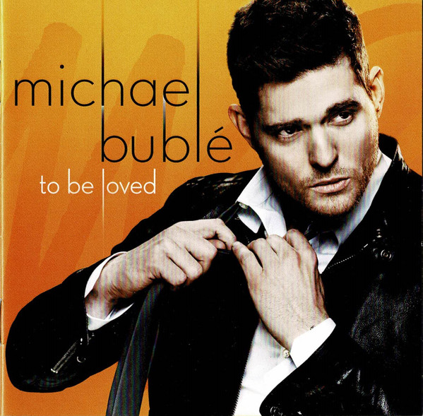 Michael Bublé - To Be Loved (CD, Album)