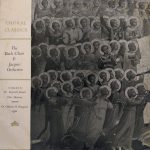 Elsie Morison (Soprano), Osborne Peasgood (Organ),  The Bach Choir & The Jacques Orchestra Conducted By Reginald Jacques - Choral Classics (LP, Album, Mono, RP, Plu)