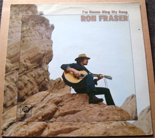 Ron Fraser - I'm Gonna Sing My Song (LP)