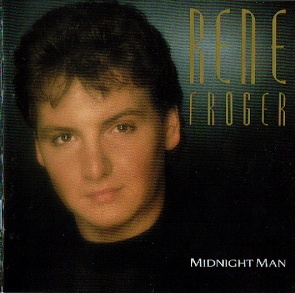 Rene Froger* - Midnight Man (CD, Album)