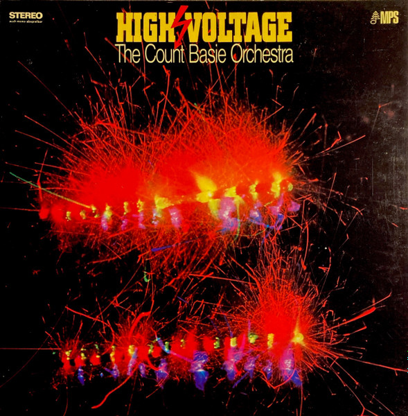 The Count Basie Orchestra* - High Voltage (LP, Album)