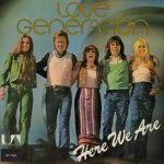 Love Generation - Here We Are (LP, Album)