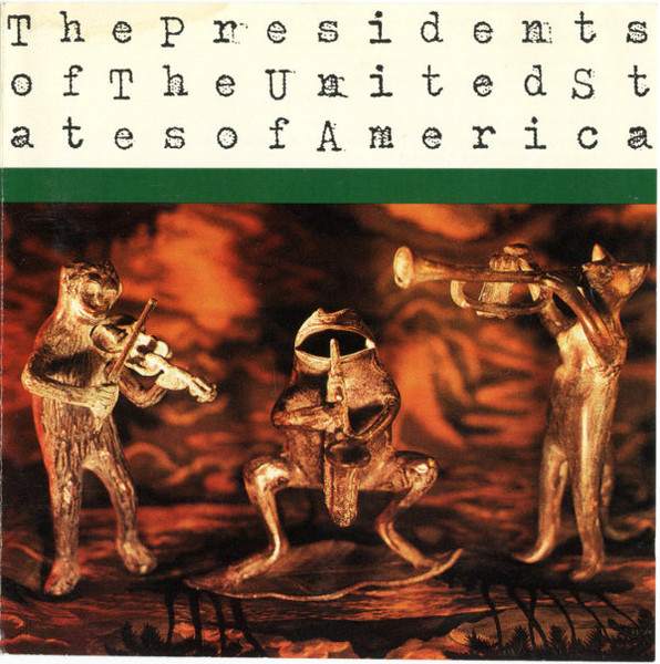 The Presidents Of The United States Of America - The Presidents Of The United States Of America (CD, Album)
