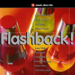 Various - Flashback! (18 Classic Disco Hits) (CD, Comp, Pil)