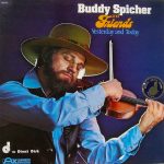 Buddy Spicher And Friends* - Yesterday And Today (LP, Ltd, Num, S/Edition, Gat)