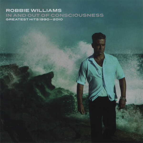 Robbie Williams - In And Out Of Consciousness - Greatest Hits 1990 - 2010 (2xCD, Comp)