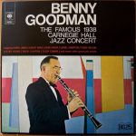 Benny Goodman - The Famous 1938 Carnegie Hall Jazz Concert (2xLP, Album, RE, Gat)