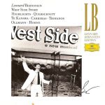 Leonard Bernstein : Kiri Te Kanawa • Tatiana Troyanos • Marilyn Horne • José Carreras • Kurt Ollmann - West Side Story - Highlights - Querschnitt (CD)