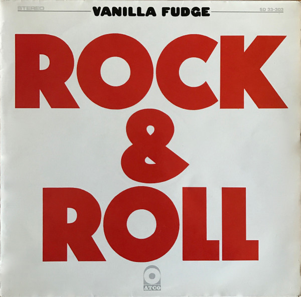 Vanilla Fudge - Rock & Roll (LP, Album)