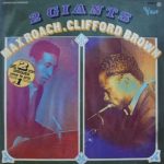 Clifford Brown And Max Roach - 2 Giants (2xLP, Comp)
