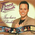Frans Bauer - Jouw Hart Is Als Chocolade (CD, Single, Enh)