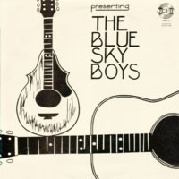 The Blue Sky Boys* - Presenting The Blue Sky Boys (LP, Album, RE)