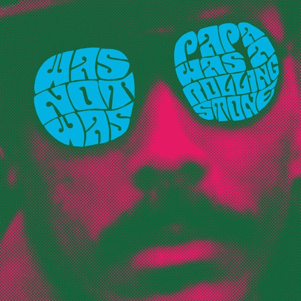 Was (Not Was) - Papa Was A Rolling Stone (12")