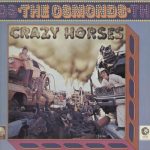 The Osmonds - Crazy Horses (LP, Album, Club)