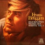 Frans Brüggen - Blockflötenwerke Des Barock, Vol. 2 (LP, Comp, Gat)