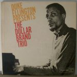 Duke Ellington Presents The Dollar Brand Trio* - Duke Ellington Presents The Dollar Brand Trio (LP, Album, Mono)