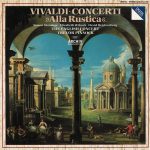 Vivaldi* - The English Concert • Trevor Pinnock • Simon Standage • Elizabeth Wilcock • David Reichenberg - Concerti »Alla Rustica« (LP, Album, Gat)