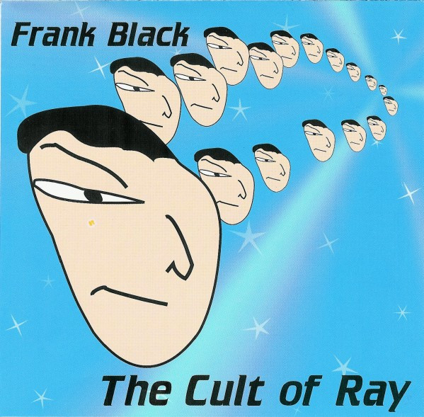 Frank Black - The Cult Of Ray (CD, Album + CD + Ltd)