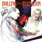 Bolling Band* - Bolling Band Plays Ellington Music Vol. 1 (LP)
