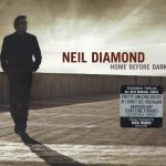 Neil Diamond - Home Before Dark (CD, Album, Dig)