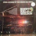 Sonny Burnette, Hal Rugg, Weldon Myrick - Steel Guitars Of The Grand Ole Opry (LP)