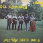 Del McCoury And The Dixie Pals - Del McCoury And The Dixie Pals (LP, Album, Mono)