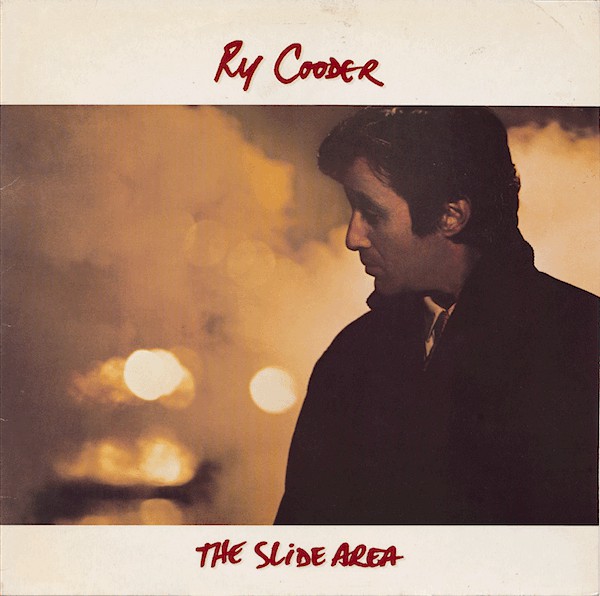Ry Cooder - The Slide Area (LP, Album)