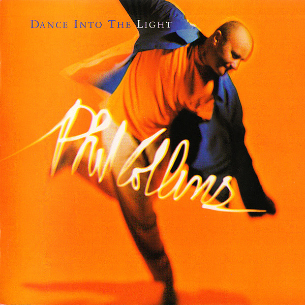 Phil Collins - Dance Into The Light (CD, Album)