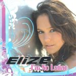 EliZe - I'm No Latino (CD, Single, Enh)