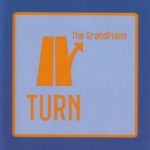 The Grandpiano - Turn (CD)