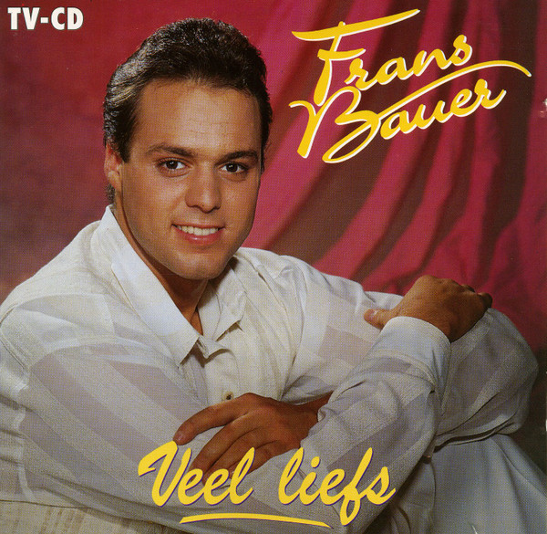 Frans Bauer - Veel Liefs (CD, Album)