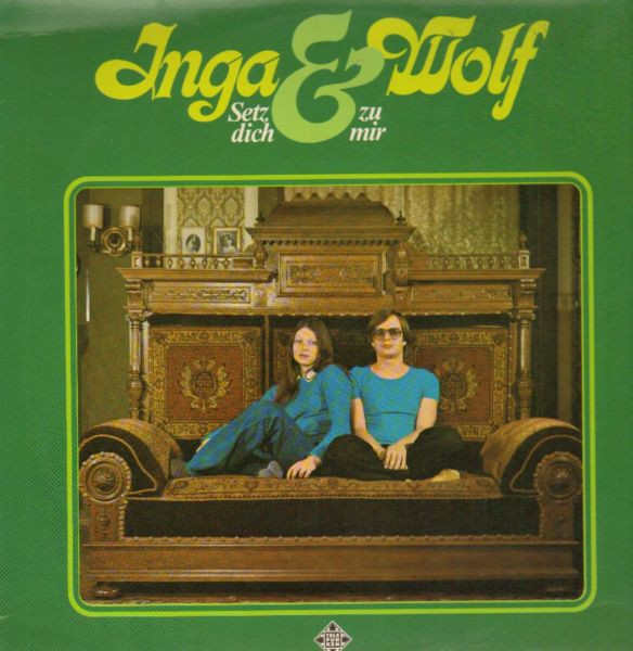 Inga & Wolf - Setz Dich Zu Mir (LP, Album)