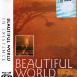 Beautiful World - In Existence (Cass, Album)