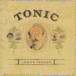 Tonic (2) - Lemon Parade (CD, Album)