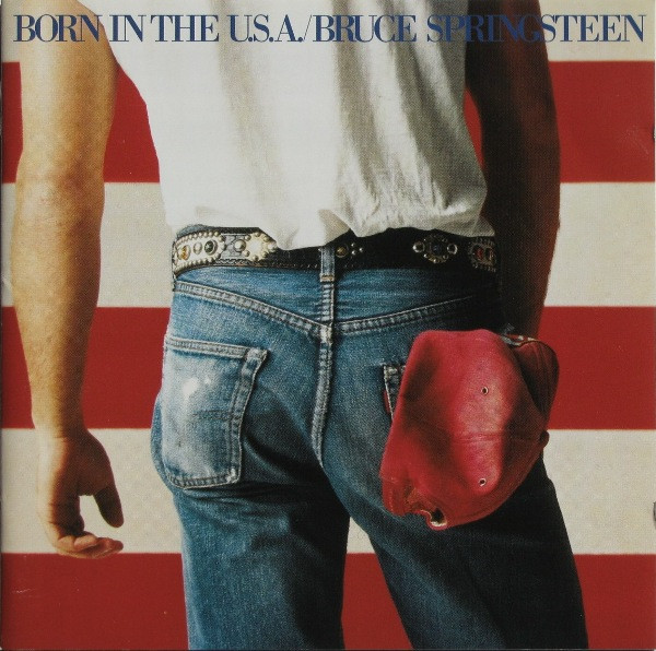 Bruce Springsteen - Born In The U.S.A. (CD, Album, RE)