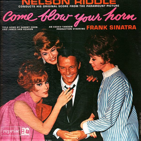 Nelson Riddle - Come Blow Your Horn (Original Score From The Paramount Motion Picture) (LP, Album)
