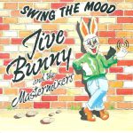 Jive Bunny And The Mastermixers - Swing The Mood (CD, Maxi)