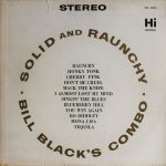 Bill Black's Combo - Solid And Raunchy (LP, Album)