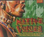 Unknown Artist - Native Voices (3xCD, Comp + Box)