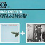 Mark Knopfler - Sailing To Philadelphia + The Ragpicker's Dream (HDCD, Album, RE + CD, Album, RE + Comp)