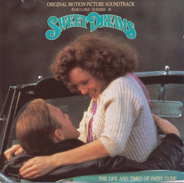 Patsy Cline - Sweet Dreams - The Life And Times Of Patsy Cline (Original Motion Picture Soundtrack) (CD, Album, RP)
